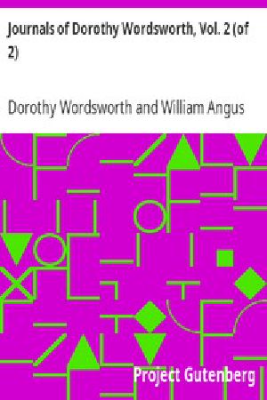 [Gutenberg 42857] • Journals of Dorothy Wordsworth, Vol. 2 (of 2)